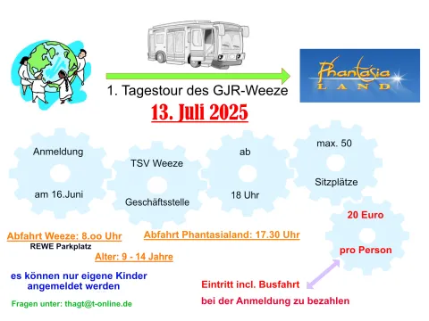 1. Tagestour des GJR Weeze zum Phantasialand 1. Tagestour des GJR Weeze